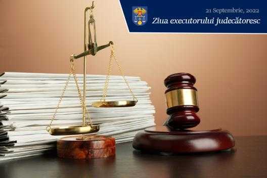 Mesajul Ministerului Justiției cu ocazia Zilei profesionale a executorului judecătoresc